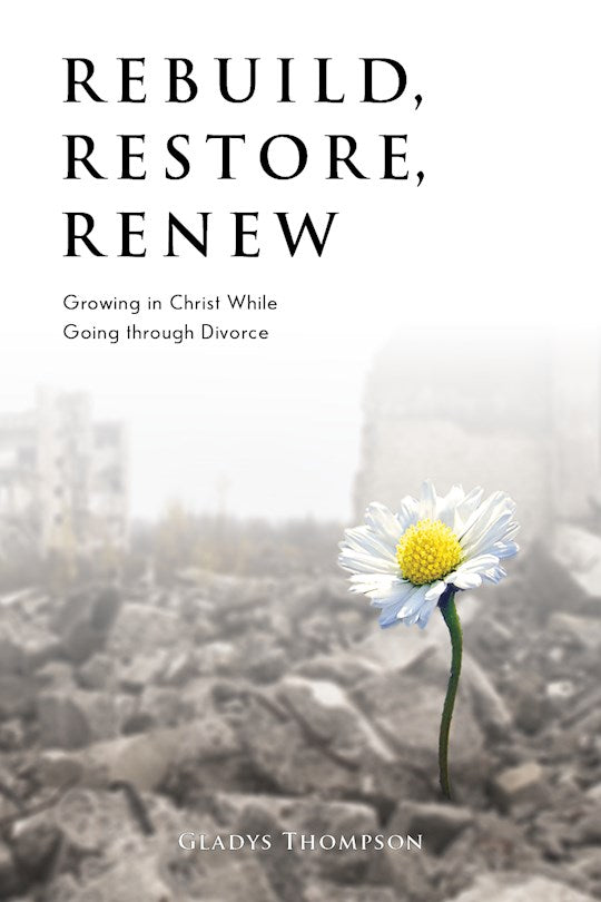 Rebuild Restore Renew