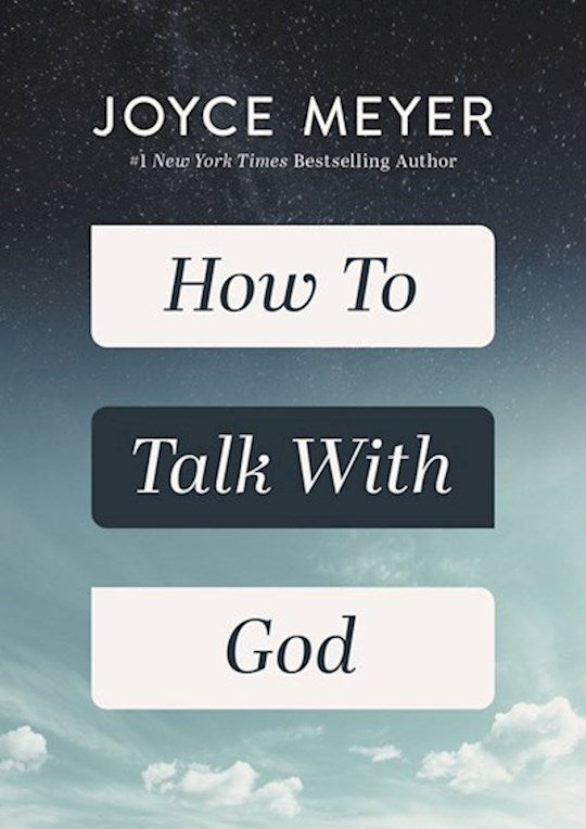 How To Talk With God