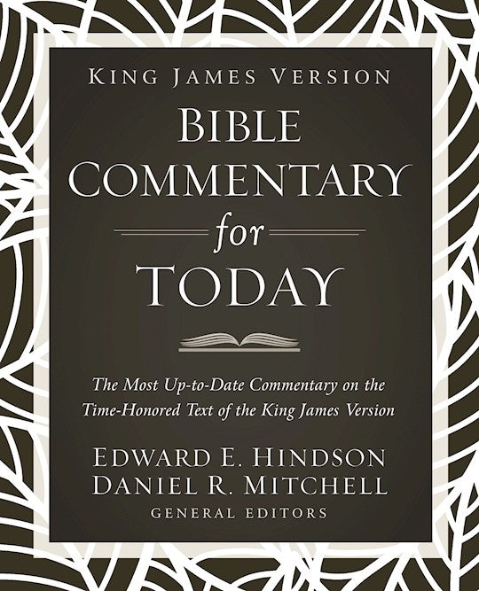 King James Version Bible Commentary For Today