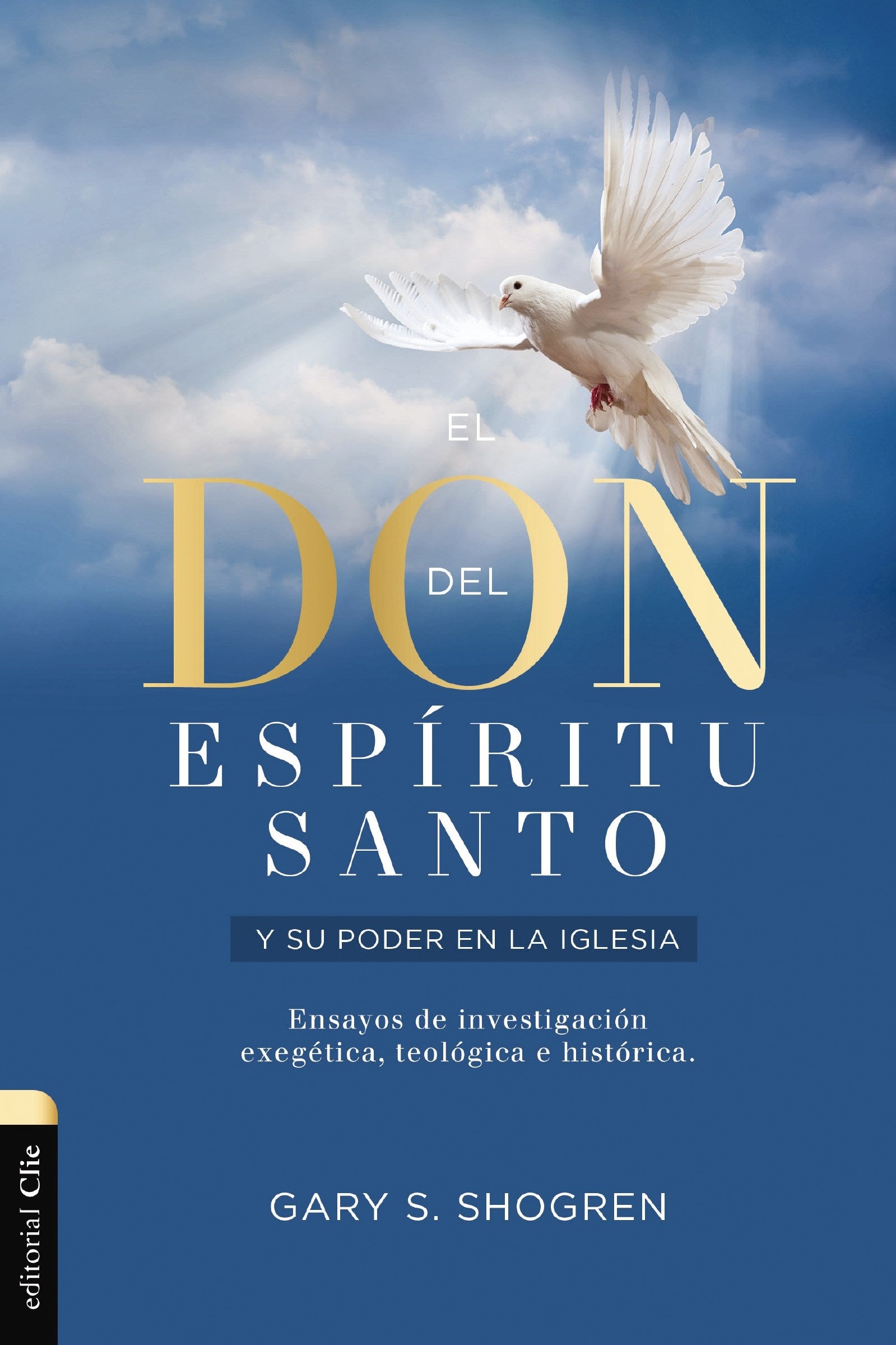 Span-The Gift Of The Holy Spirit And His Power In The Church Today (El don del Espiritu Santo y su poder en la Iglesia)