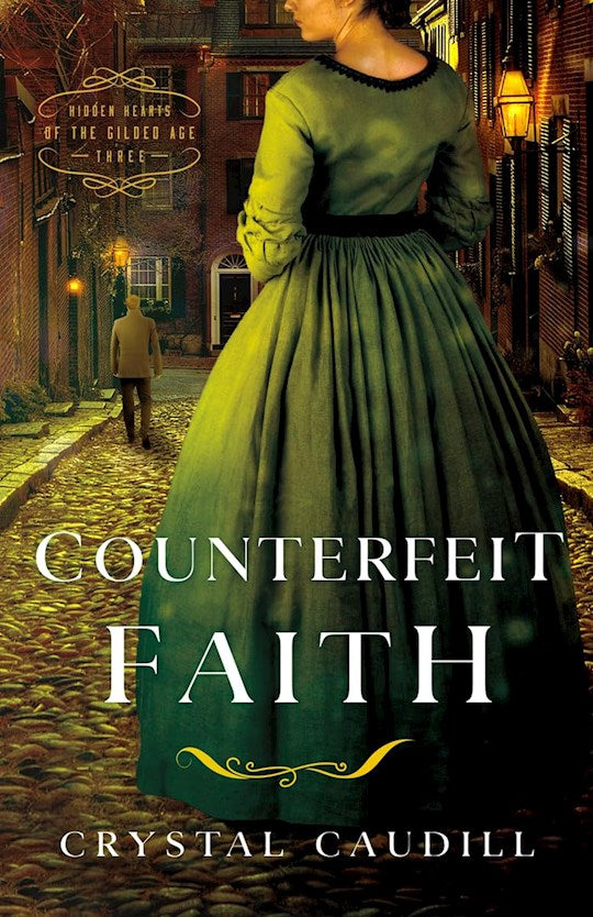 Counterfeit Faith (Hidden Hearts Of The Gilded Age