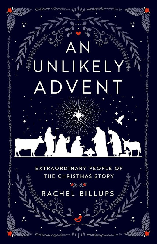 An Unlikely Advent