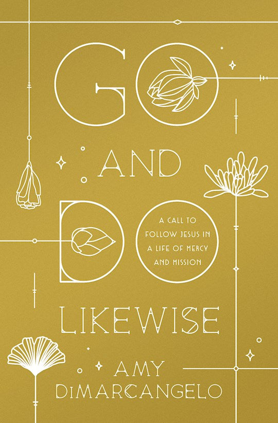 Go And Do Likewise