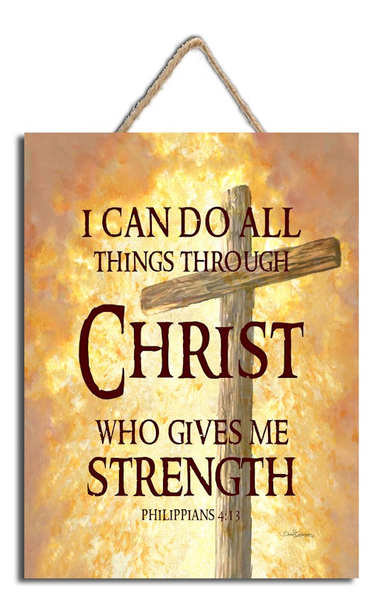 Sign-All Things Through Christ w/Rope Hanger (7" x 10")