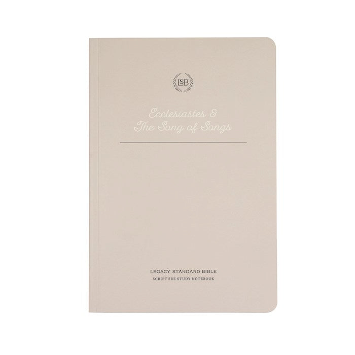LSB Legacy Standard Bible Scripture Study Notebook: Ecclesiastes & Song of Songs-Softcover