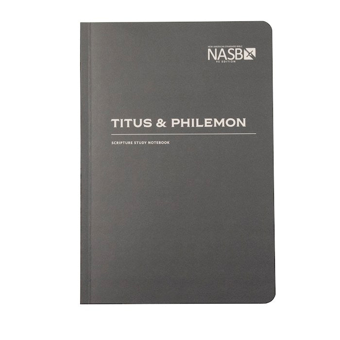 NASB 1995 Scripture Study Notebook: Titus & Philemon (Second Edition)-Softcover