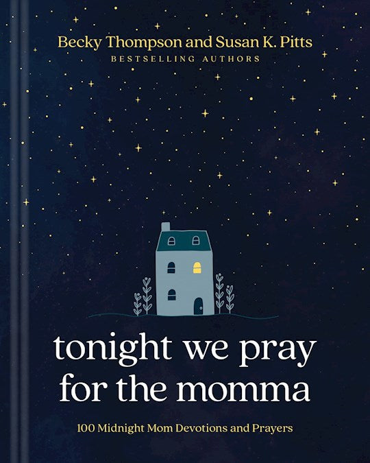 Tonight We Pray For The Momma