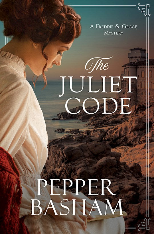 The Juliet Code (A Freddie And Grace Mystery)