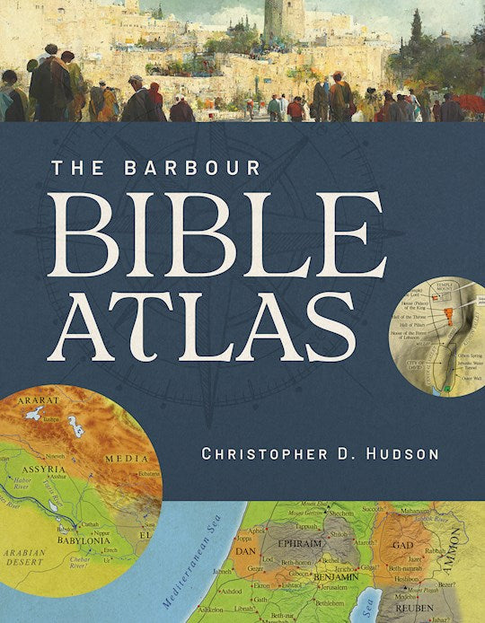 Barbour Bible Atlas (OUT OF PRINT)