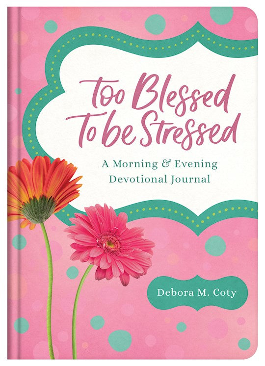 Too Blessed To Be Stressed