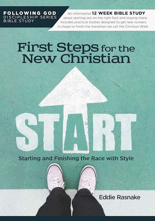 First Steps For The New Christian
