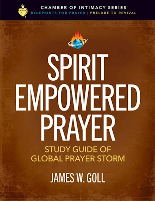 Spirit Empowered Prayer