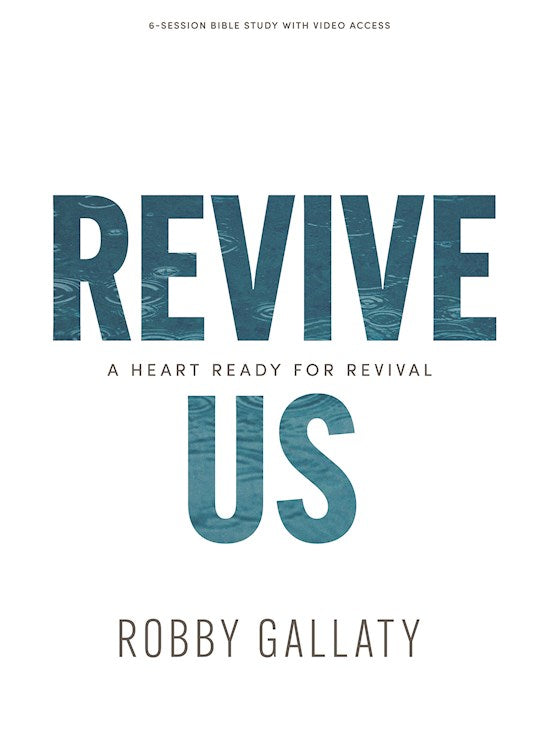 Revive Us Bible Study Book With Video Access
