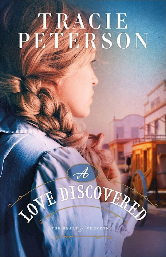 A Love Discovered (The Heart Of Cheyenne