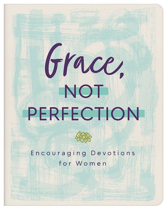 Grace Not Perfection