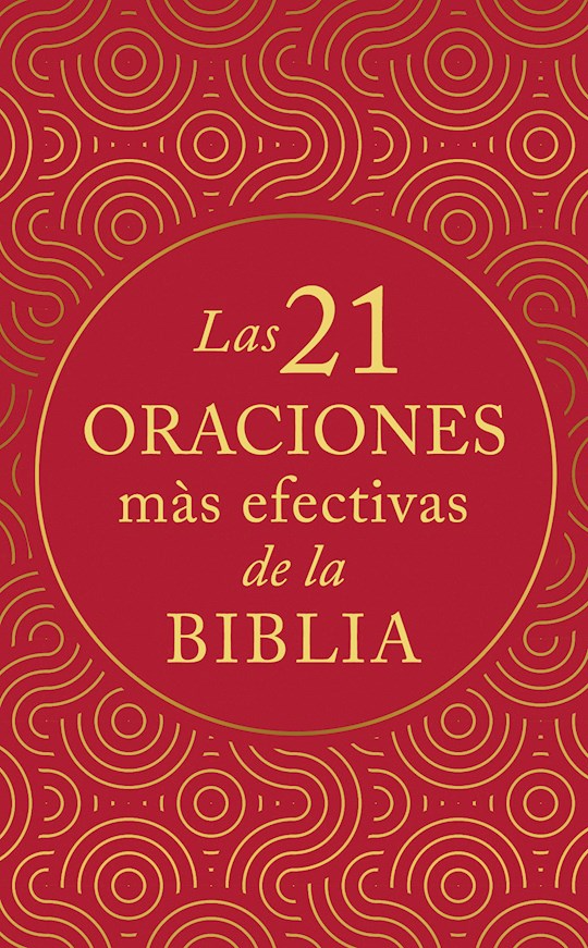 Las 21 Oraciones Mas Efectivas de la Biblia (God Hear Our Prayers)