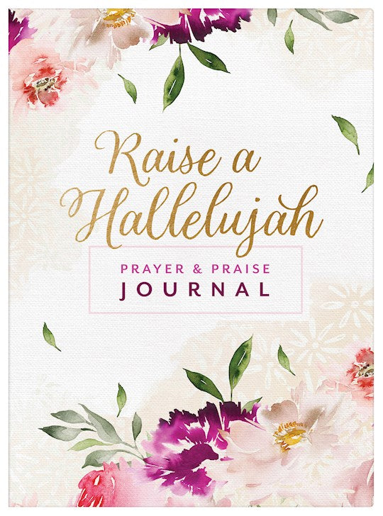 Raise A Hallelujah Prayer And Praise Journal