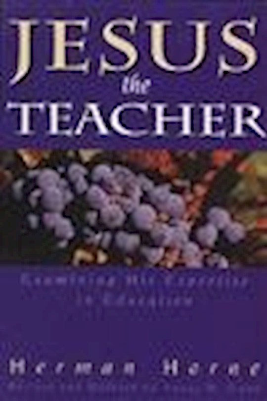 Jesus The Teacher