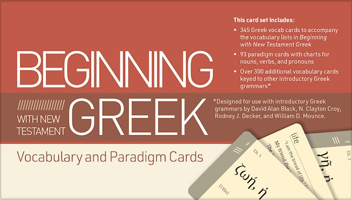 Beginning With New Testament Greek Vocabulary And Paradigm Cards