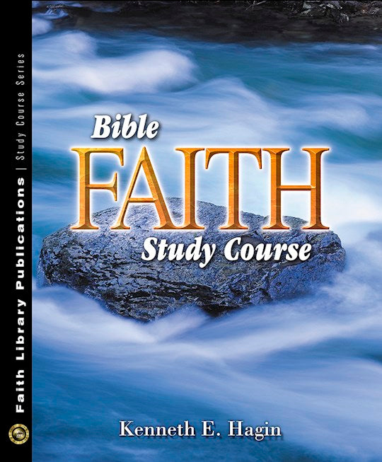 Bible Faith Study Course
