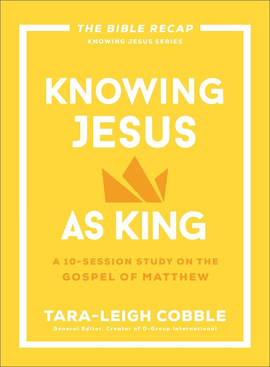 Knowing Jesus As King