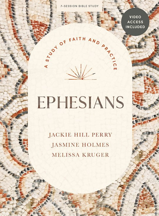 Ephesians Bible Study Book With Video Access