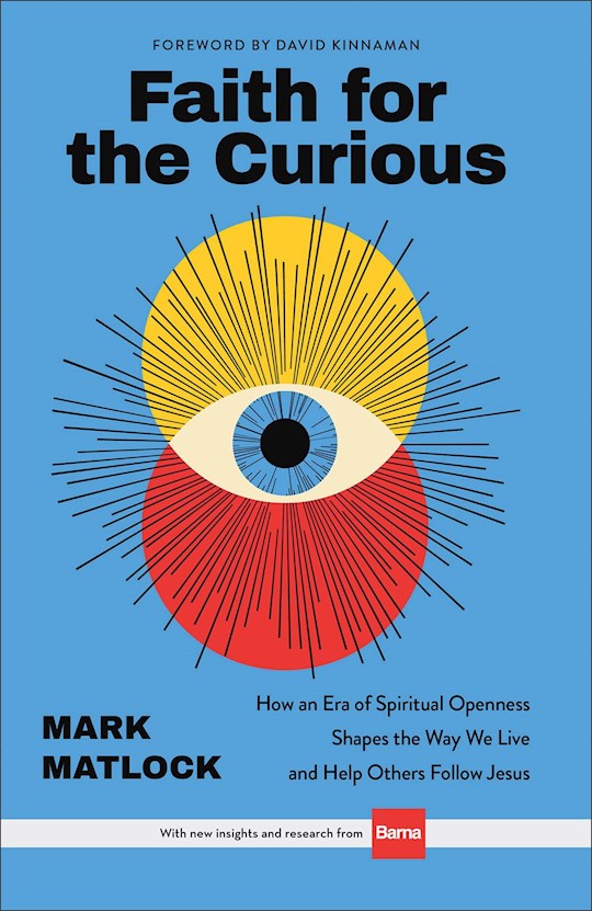 Faith For The Curious