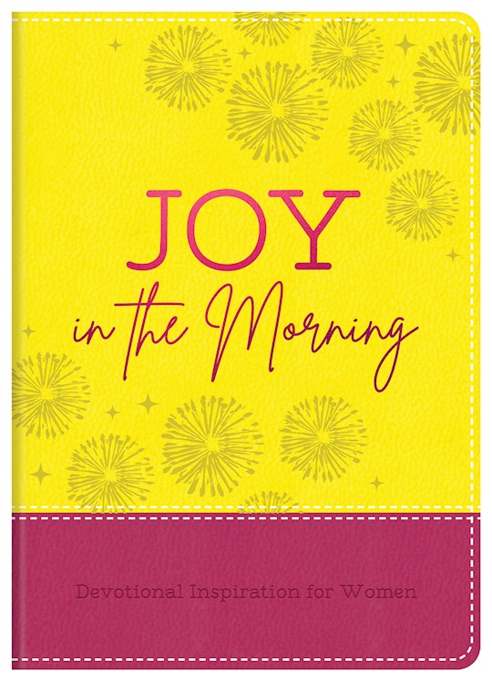 Joy In The Morning