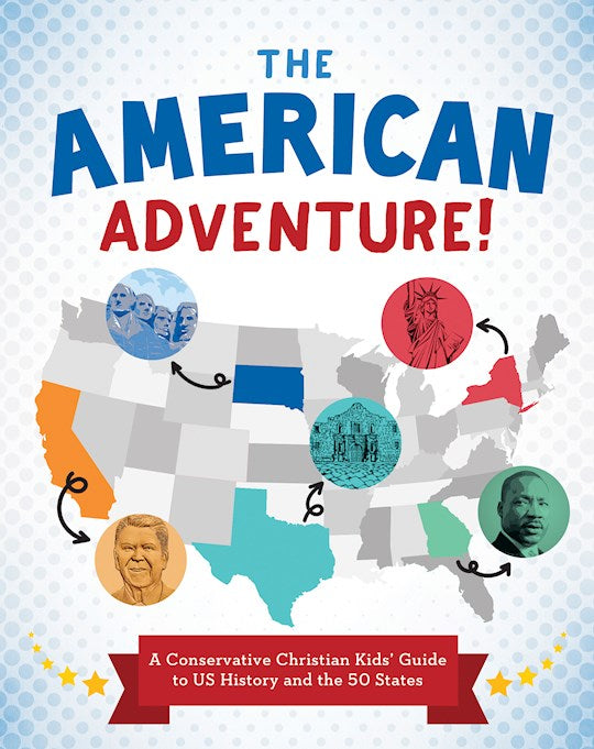 The American Adventure! (out of print)