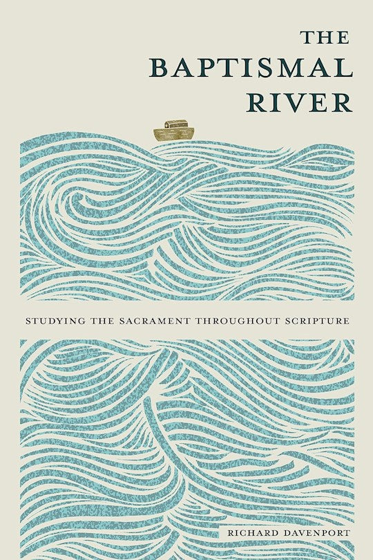 The Baptismal River