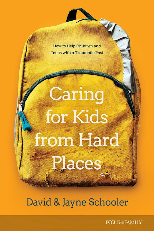 Caring For Kids From Hard Places