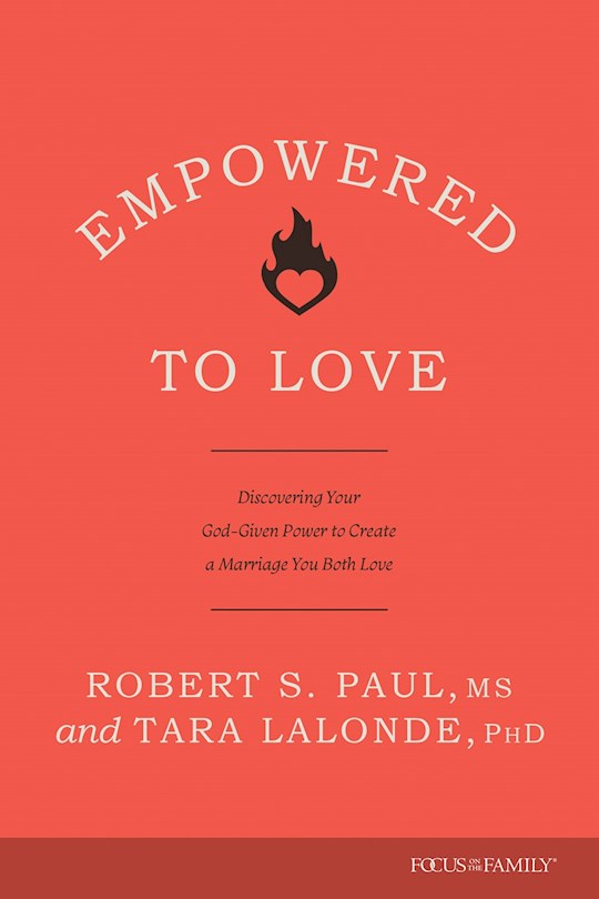 Empowered To Love