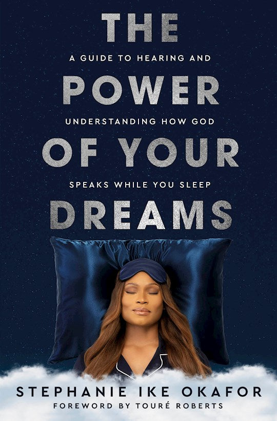 The Power Of Your Dreams