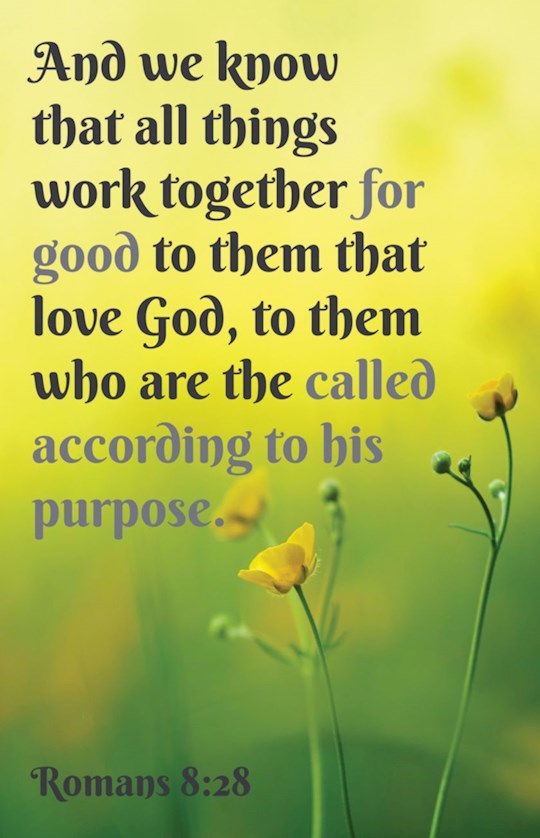 Bulletin-And We Know That All Things Work Together For Good (Romans 8:28 KJV) (Pack Of 100)