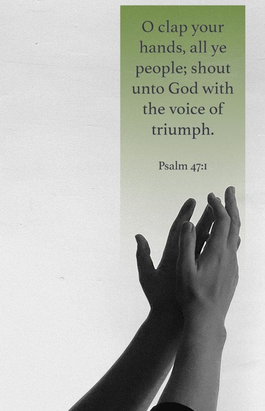Bulletin-O Clap Your Hands All Ye People (Psalm 47:1 KJV) (Pack Of 100)