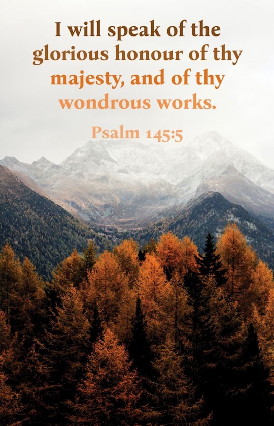 Bulletin-I Will Speak Of The Glorious Honour Of Thy Majesty (Psalm 145:5 KJV) (Pack Of 100)