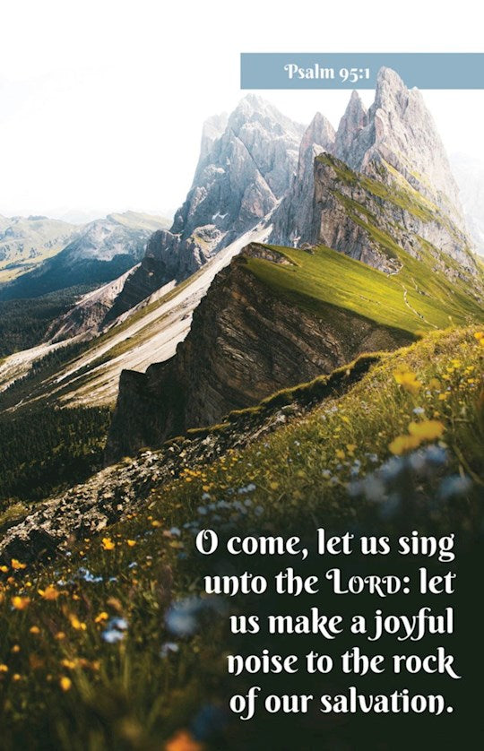 Bulletin-O Come Let Us Sing Unto The Lord (Psalm 95:1 KJV) (Pack Of 100)