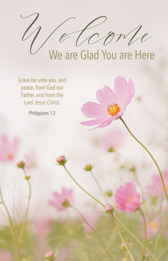 Bulletin-Welcome: We Are Glad You Are Here (Philippians 1:2 KJV) (Pack Of 100)