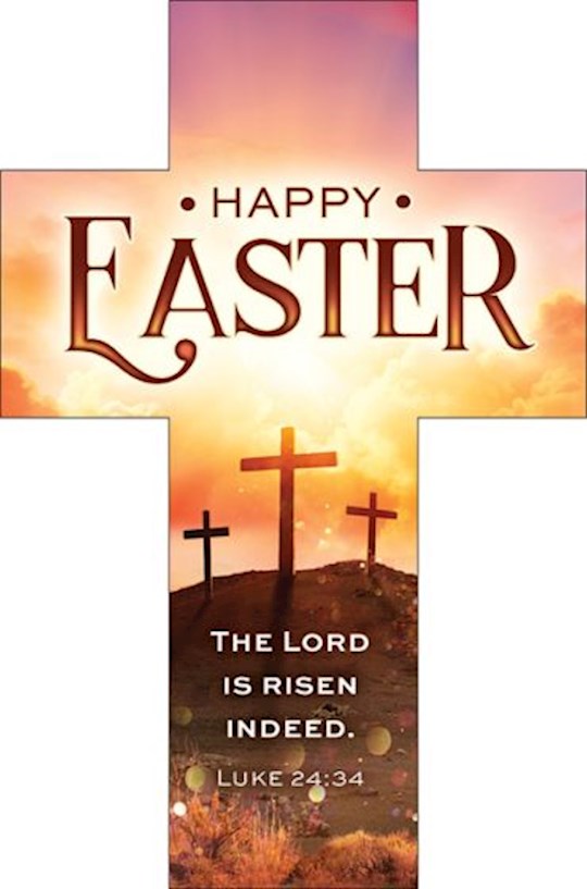 Bookmark-Happy Easter/The Lord Is Risen Indeed (Luke 24:34) (Die-Cut Cross) (Pack Of 25)
