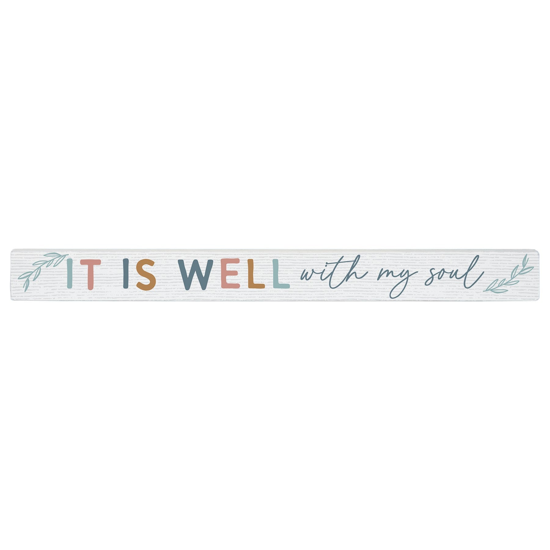Talking Stick-It Is Well (16" x 1.5")