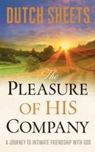 Pleasure Of His Company