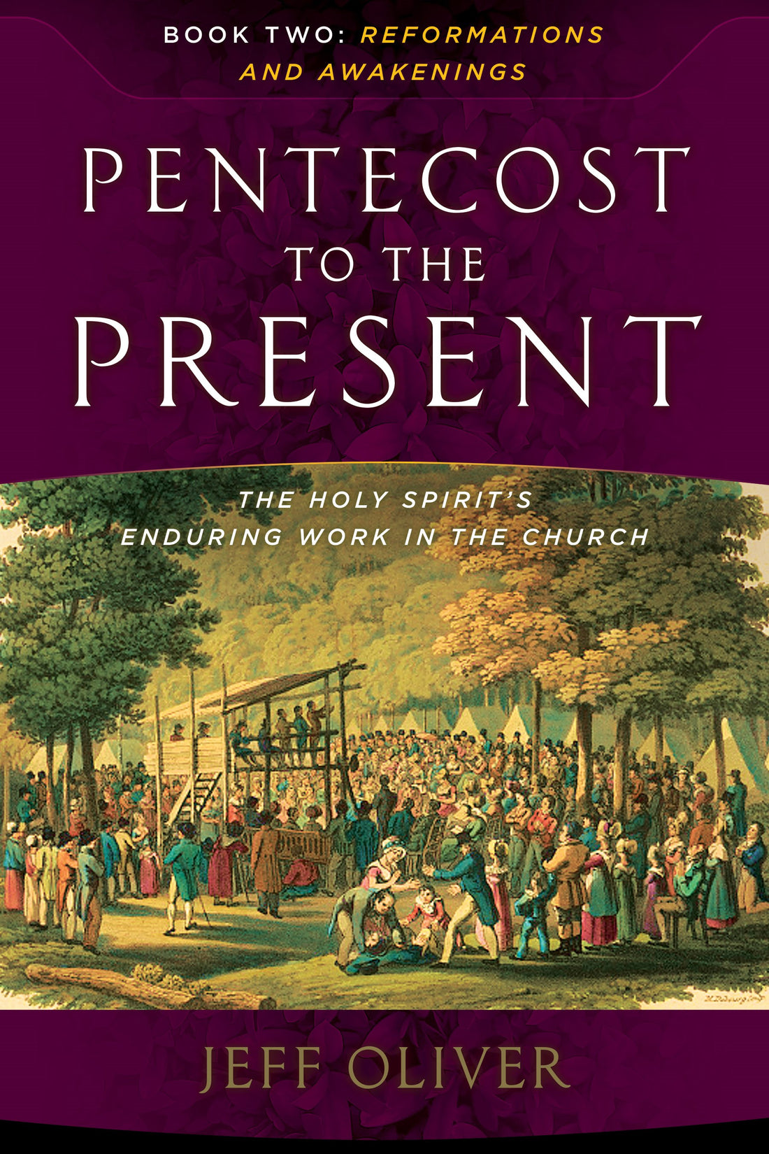 PENTECOST TO THE PRESENT: THE HOLY SPIRIT&