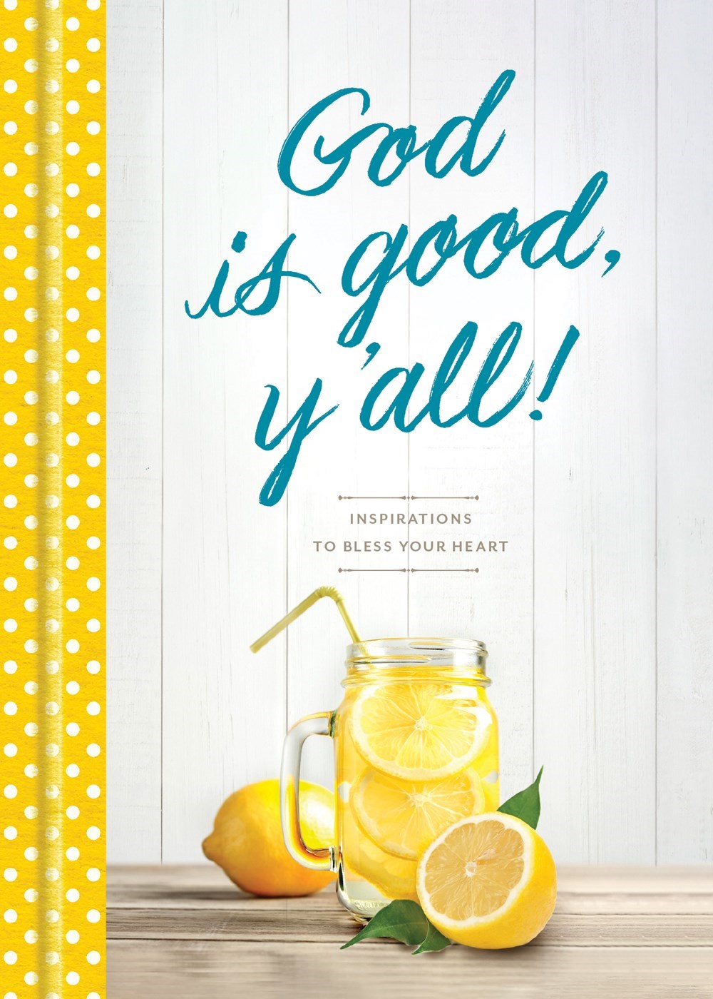 God Is Good Y&
