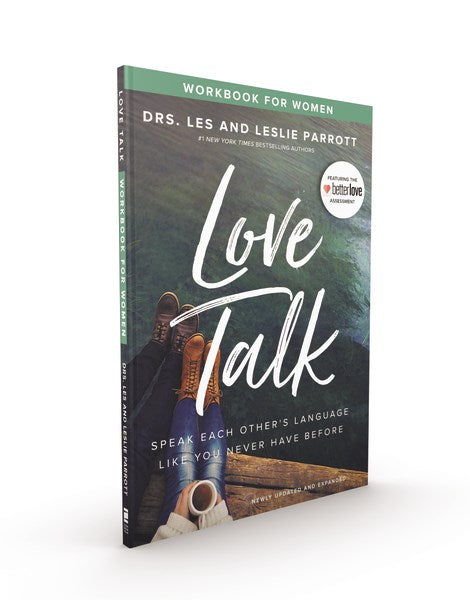 Love Talk Workbook For Women (Updated & Expanded)