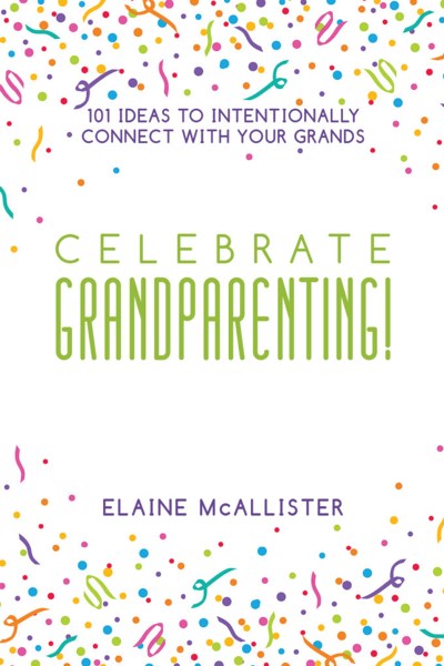 Celebrate Grandparenting