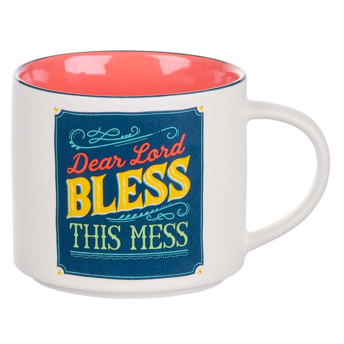Mug-Bless Your Soul-Dear Lord Bless This Mess (18 Oz)