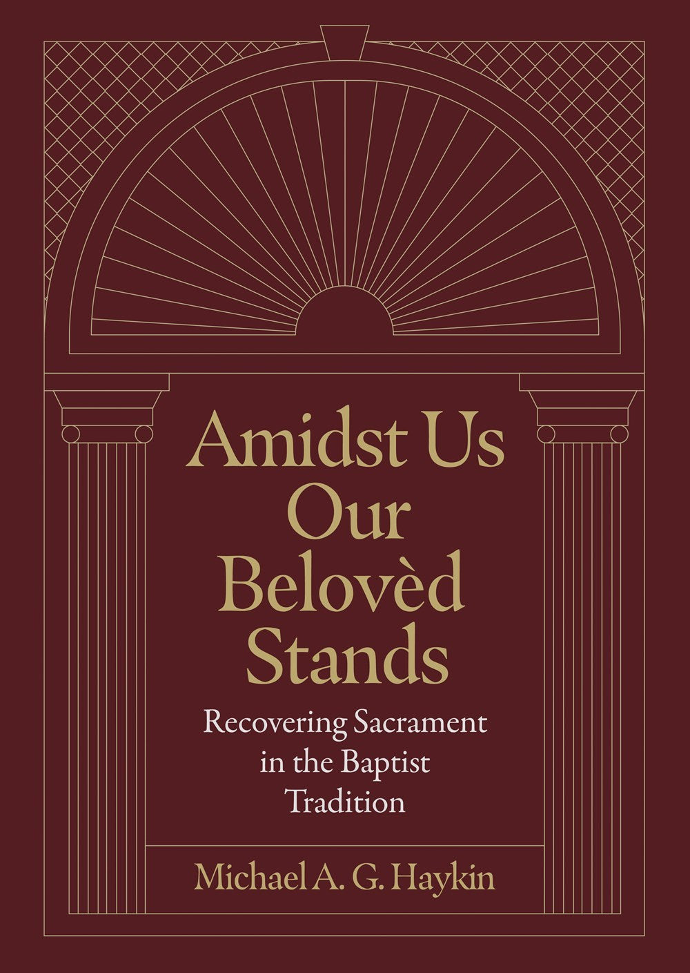 Amidst Us Our Beloved Stands