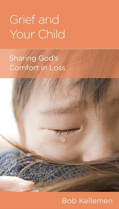 Grief And Your Child