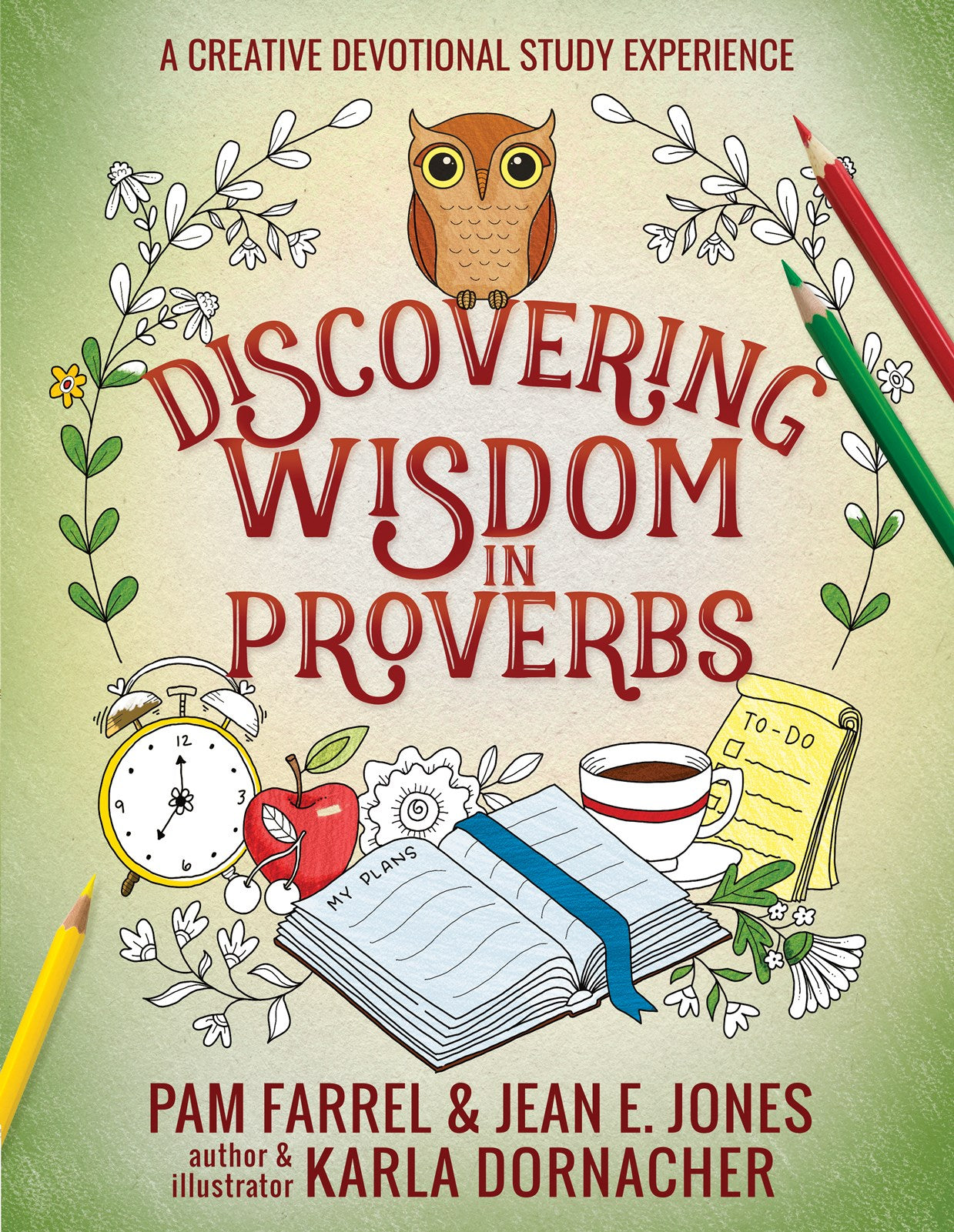 Discovering Wisdom In Proverbs