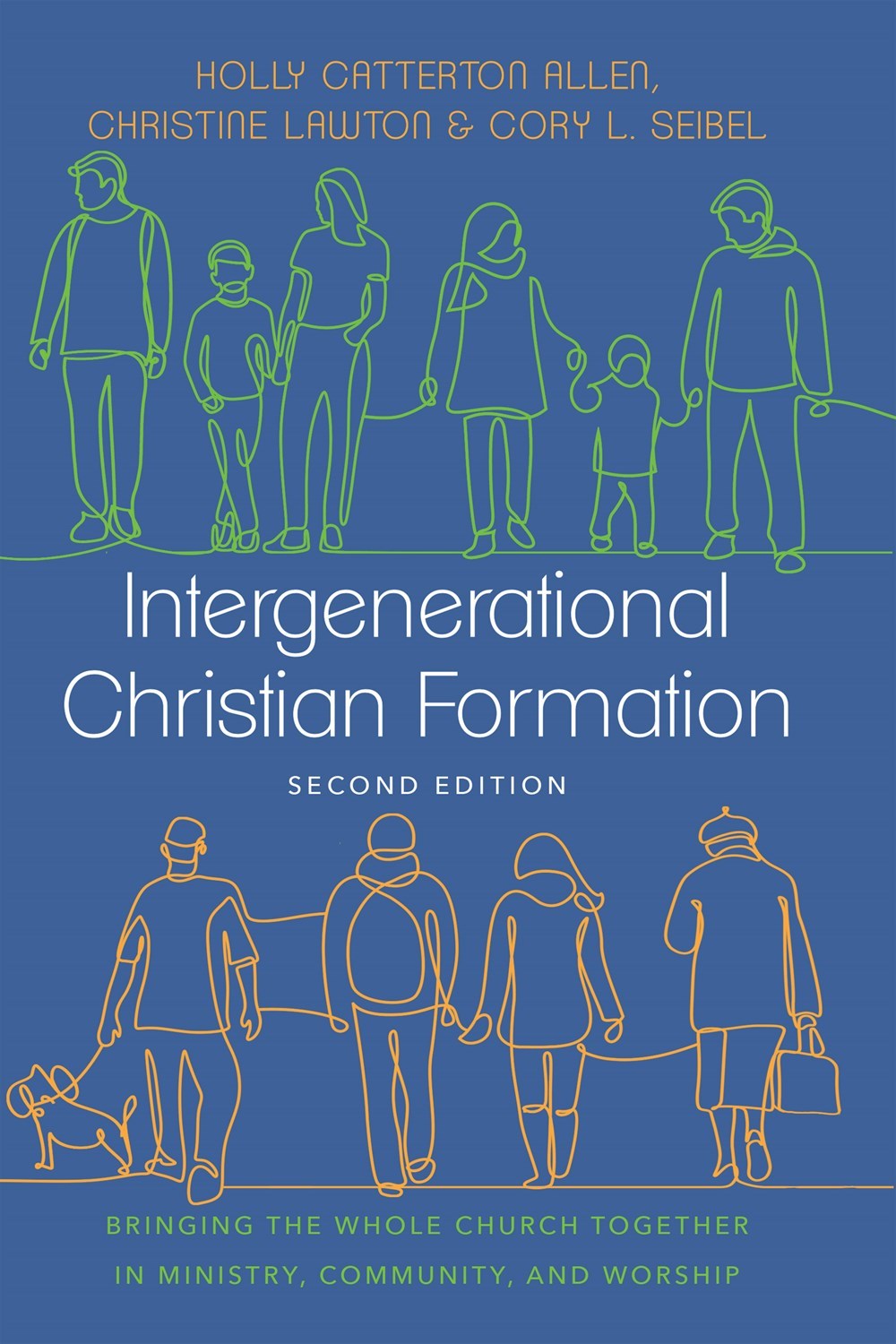 Intergenerational Christian Formation (Second Edition)